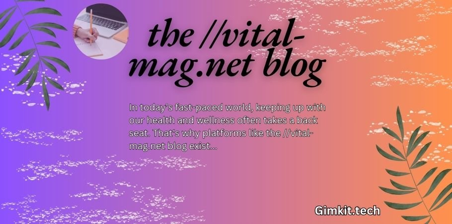 the //vital-mag.net blog