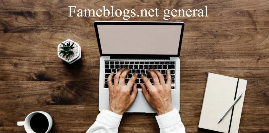 Fameblogs.net general